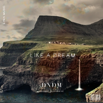 Dndm feat Umar Keyn - Like a Dream (Новинки 2022)