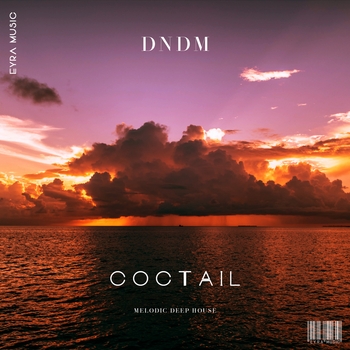 Dndm - Coctail (Новинки 2022)