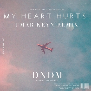 Dndm - My Heart