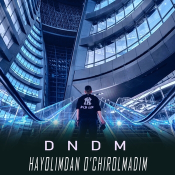 Dndm - Hayolimdan o'chirolmadim (Single 2021)