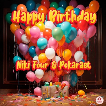 Niki Four and Pokaraet - Happy Birthday (2023)