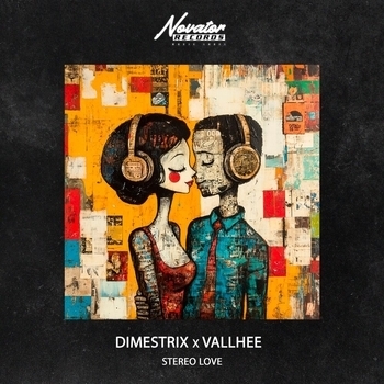 Dimestrix, Vallhee - Stereo Love
