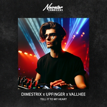 Dimestrix - Tell it to My Heart
