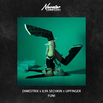 Dimestrix and Ilya Sechkin, Upfinger - Fun! (2024)