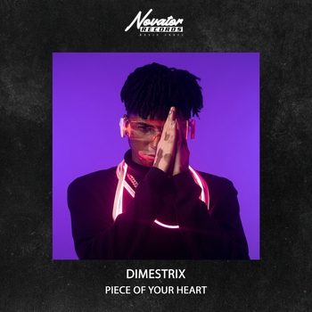 Dimestrix - Piece Of Your Heart