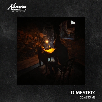 Dimestrix - Come to Me (2023)