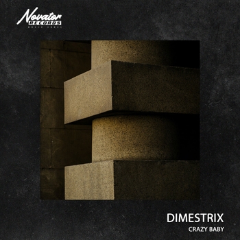 Dimestrix - Crazy Baby