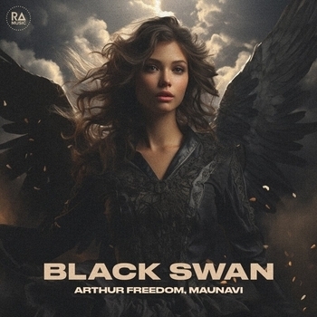 Arthur Freedom and Maunavi - Black Swan (2023)