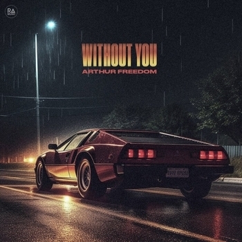 Arthur Freedom - Without You