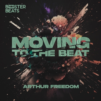 Arthur Freedom - Moving To The Beat (Extended Mix)