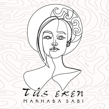 Мархаба Саби - Tus Eken