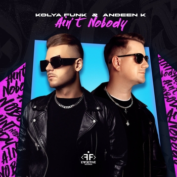 Kolya Funk and Andeen K - Ain't Nobody (2024)