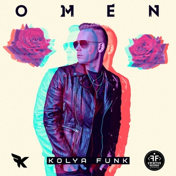 Kolya Funk - Omen (Новинки 2022)