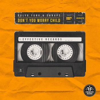 Kolya Funk feat Shnaps - Don't You Worry Child (Новинки 2021)