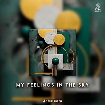 Jambeats - My Feelings In The Sky (Single 2024)