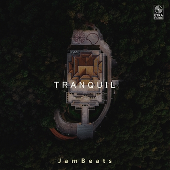 Jambeats - Tranquil (Single 2024)