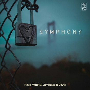 JamBeats and Davvi, Hayit Murat - Symphony