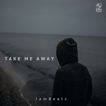 Jambeats - Take Me Away (Single 2024)