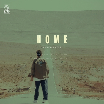 Jambeats - Home (Single 2024)