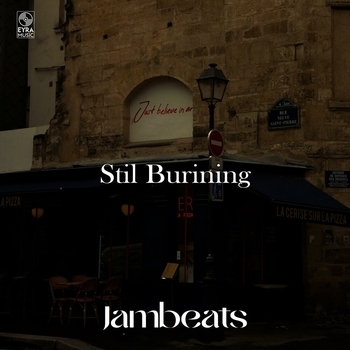 Jambeats - Still Burning (Single 2024)