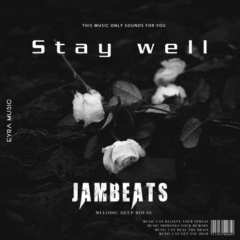 Jambeats - Stay Well (Single 2023)