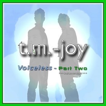 Альбом Voiceless Part Two T.m.-Joy