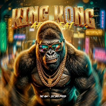 MC Gw, DJ BM PROD - King Kong - Afrobeat