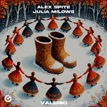 Alex Spite, Julia Milows - Valenki
