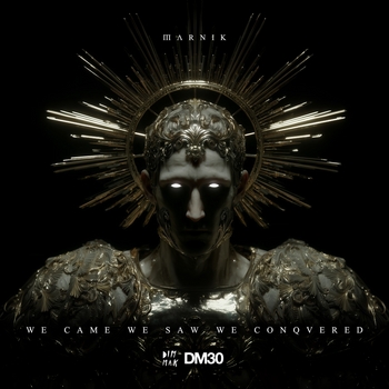Marnik - We Came We Saw We Conquered