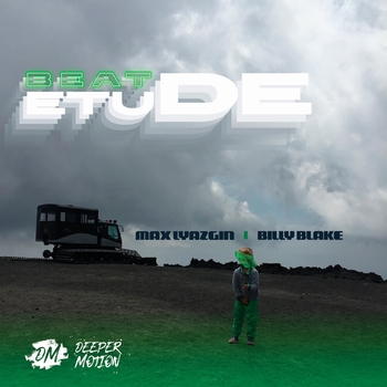 Альбом Beat Etude Max Lyazgin, Billy Blake