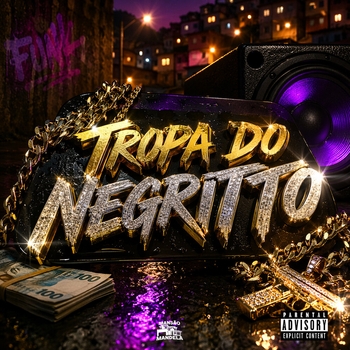 MC Gw, MC Negritin, DJ Negritto - Tropa do Negritto