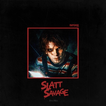 Slatt Savage, DooMee - Пароход