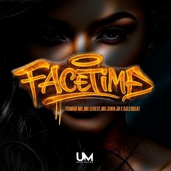Itamar Mc, Mc Leoest, JUNIN JR, DJLeoBeat - FACETIME