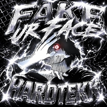 s0rrow, slenderpill, prodxmxne - FAKE UR FACE HARDTEKK