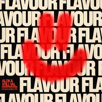 Alok, Still Val - Flavour