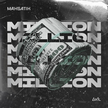 Альбом Million 2 Maksatik