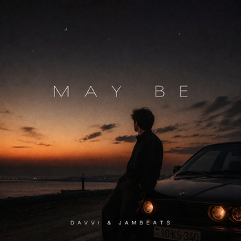 Davvi, Jambeats - May Be