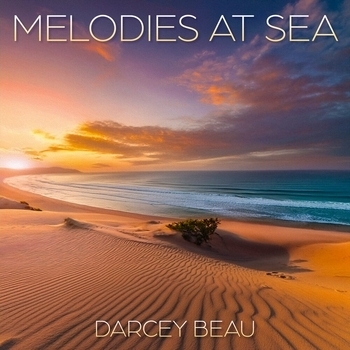 Альбом Melodies at Sea Darcey Beau