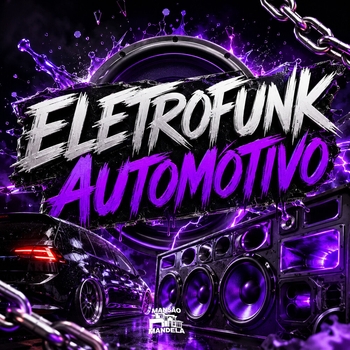 MC Delux, DJ Negritto - Eletrofunk Automotivo