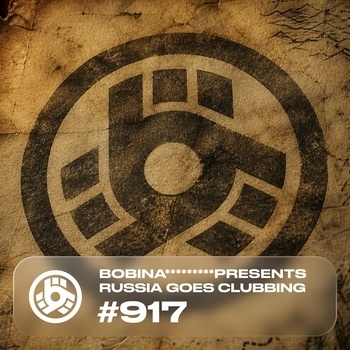Альбом Russia Goes Clubbing Episode 917 Bobina, Bobina RGC Radio, Interplay Records