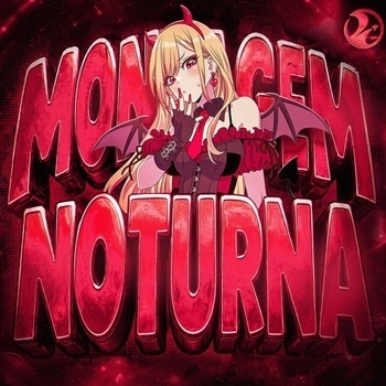 NAKAMA, DAIKURO, Svantesson - MONTAGEM NOTURNA