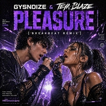 Gysnoize, Teya Blaze, Ihor Maystruk - Pleasure