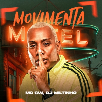 MC Gw, Aurora Records, DJ MILTINHO - Movimenta