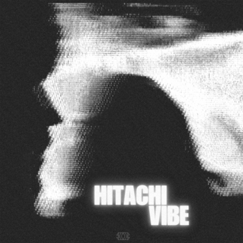 Two Feet, Artebriel - Hitachi Vibe