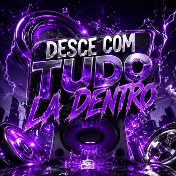 MC Delux, Dj Chris Hof - Desce Com Tudo La Dentro