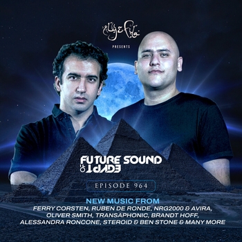 Альбом FSOE 964 - Future Sound Of Egypt Episode 964 Aly & Fila, Aly & Fila FSOE Radio, Future Sound of Egypt