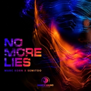 Marc Korn, Semitoo - No More Lies