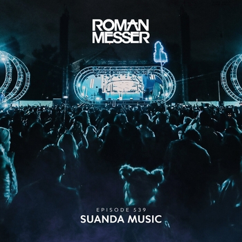 Альбом Suanda Music Episode 539 Roman Messer