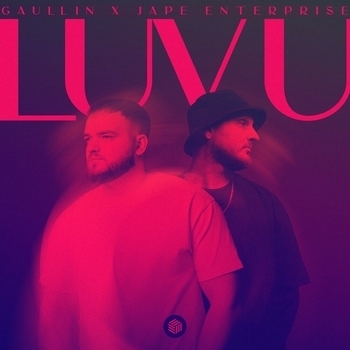 Gaullin, Jape Enterprise - LUV U