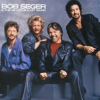 Bob Seger & The Silver Bullet Band - 16 Shells From a 30-6